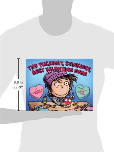 The Yuckiest, Stinkiest, Best Valentine Ever