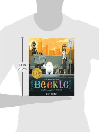 The Adventures of Beekle: The Unimaginary Friend (Caldecott Medal Winner) by Dan Santat