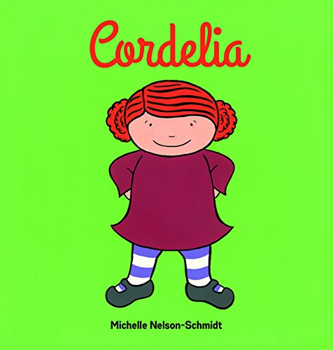 Cordelia by Michelle Nelson-Schmidt
