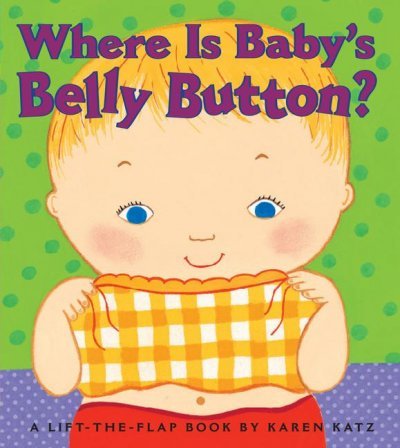 (Where Is Baby's Belly Button?) By Katz, Karen (Author) Hardcover on 01-Sep-2000 by Karen Katz