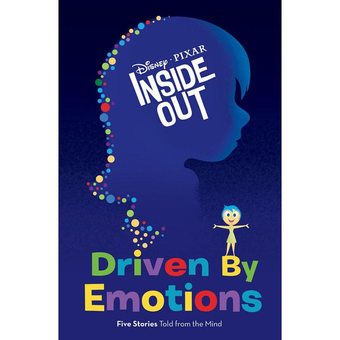 Inside Out Driven by Emotions by Elise Allen, Jerrod Maruyama