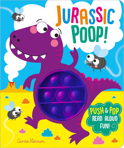 Jurassic Poop! (Push Pop Bubble Books)