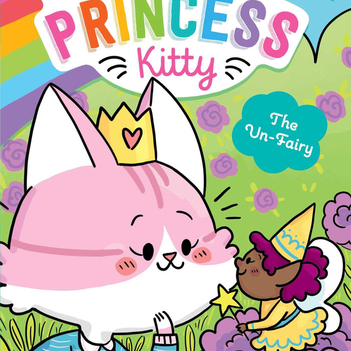 The Un-Fairy (Itty Bitty Princess Kitty)
