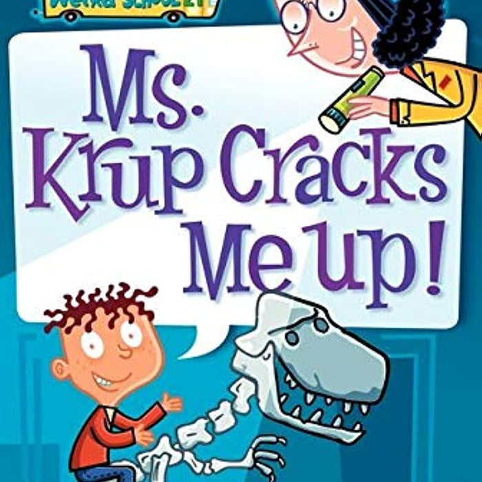 Ms. Krup Cracks Me Up! by Dan Gutman, Jim Paillot