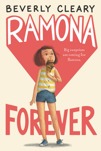 Ramona Forever (Ramona Series) by Beverly Cleary, Jacqueline Rogers