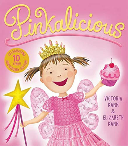 Pinkalicious: A Sparkling Pink Adventure About Cupcakes, Self-Expression, and Being You