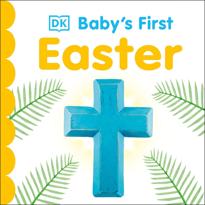 Baby's First Easter (Baby's First Holidays) by DK