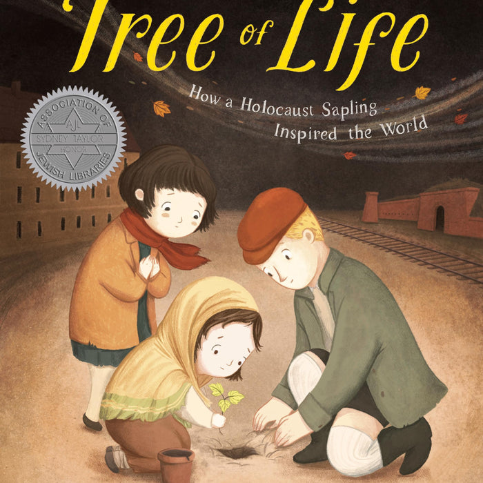 The Tree of Life: How a Holocaust Sapling Inspired the World
