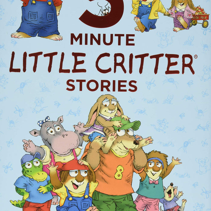 Little Critter: 5-Minute Little Critter Stories: Includes 12 Classic Stories!