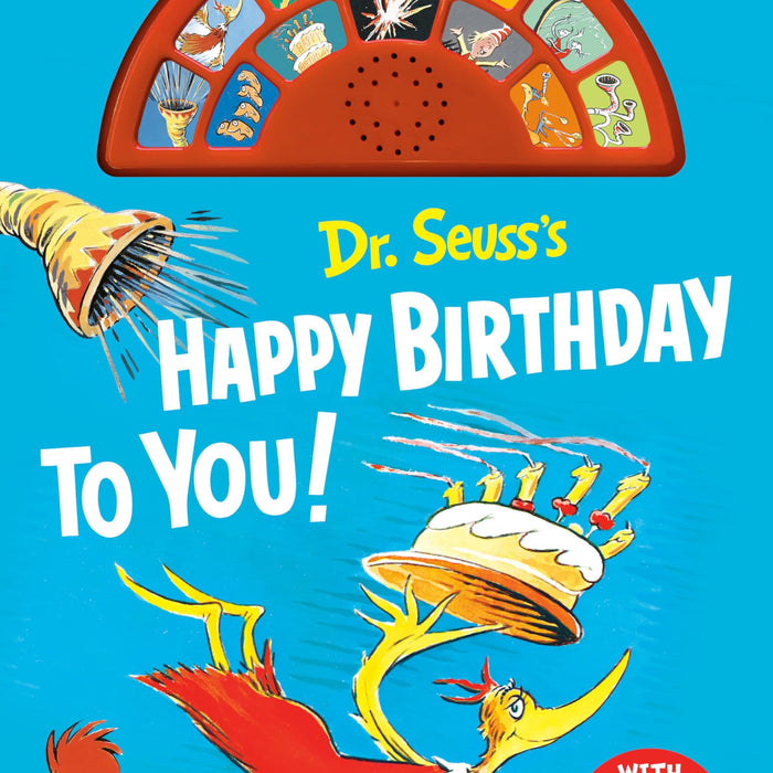 Dr. Seuss's Happy Birthday to You! with 12 Silly Sounds: An Interactive Read and Listen Book (Dr. Seuss Sound Board Books)