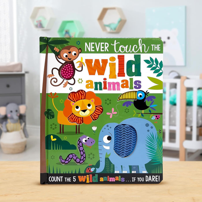 Never Touch the Wild Animals