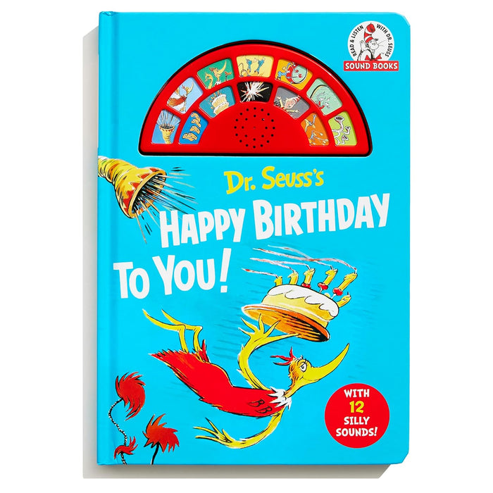 Dr. Seuss's Happy Birthday to You! with 12 Silly Sounds: An Interactive Read and Listen Book (Dr. Seuss Sound Board Books)