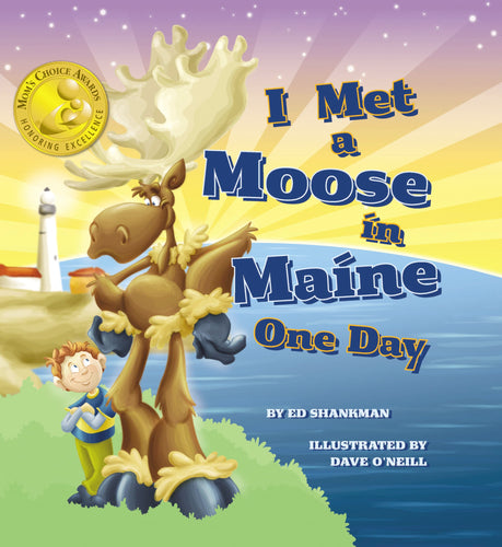 I Met a Moose in Maine One Day