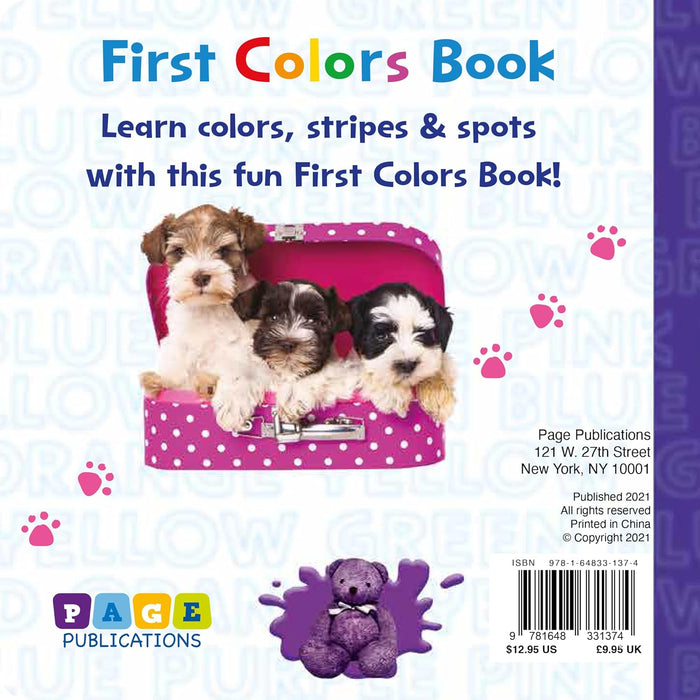 First Colors (Padded Board Book): A Bright and Cheerful Early Learning Book for Babies and Toddlers by Page Publications
