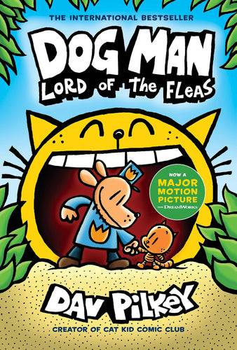 Dog Man: Lord of the Fleas: A Graphic Novel (Dog Man #5): From the Creator of Captain Underpants (5) by Dav Pilkey