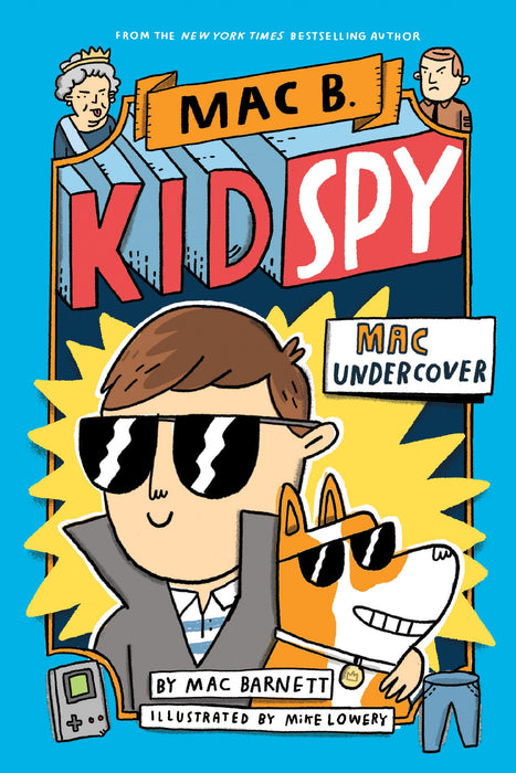 Mac Undercover (Mac B., Kid Spy #1) (1) by Mac Barnett, Mike Lowery