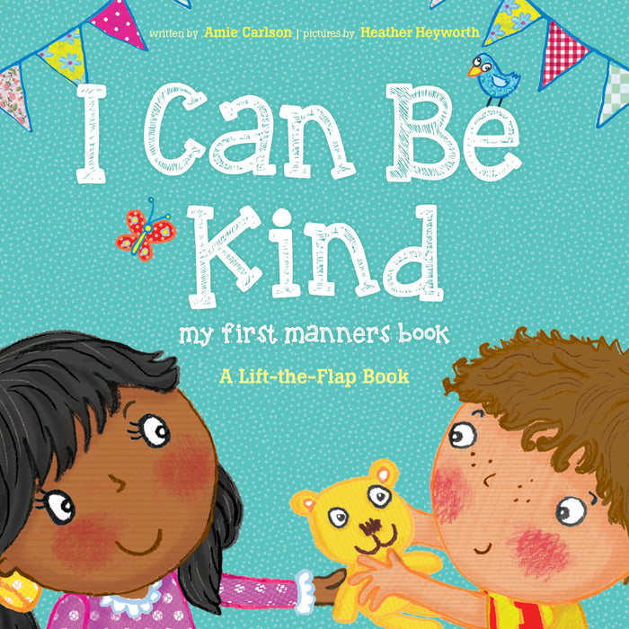 I Can Be Kind: My First Manners Book